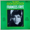 Frances Faye - You Gotta Go! Go! Go! (Vinyl, LP, Promo, Mono) Good Plus (G+) / Good (G)