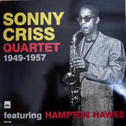 Master Release: 1949-1957 by Sonny Criss Quartet