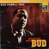 The Bud Powell Trio - Bouncing With Bud (LP, Album, Reissue, Stereo) - Very Good Plus (VG+) / Good (G)