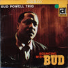The Bud Powell Trio - Bouncing With Bud (Vinyl, LP, Album, Reissue, Stereo) Good Plus (G+) / Good Plus (G+)