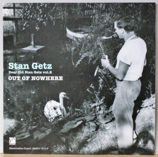 Master Release: Out Of Nowhere: Dear Old Stan Getz Vol. 2 by Stan Getz