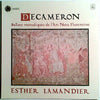 Esther Lamandier - Decameron (Ballate Monodiques De L'Ars Nova Florentine) (LP, Album, Stereo) - Very Good Plus (VG+) / Very Good Plus (VG+)