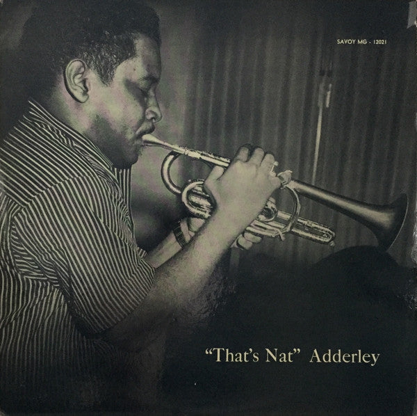 Master Release: "That's Nat" Adderley by Nat Adderley