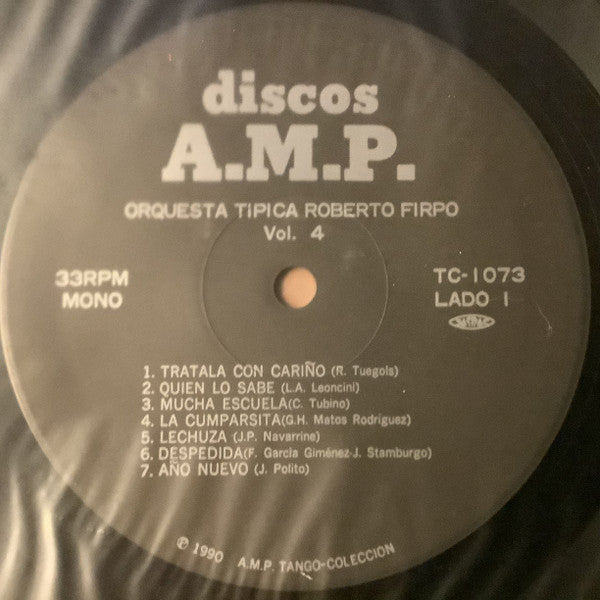 “La Cumparsita” Orquesta Tipica Roberto Firpo Vol. 4