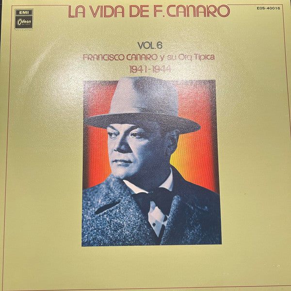 La Vida De F. Canaro Vol. 6 (1941-1944)