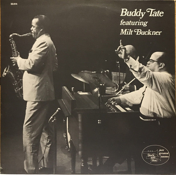 Buddy Tate Featuring Milt Buckner