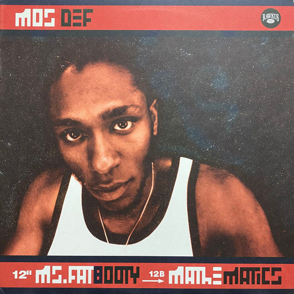 Master Release: Ms. Fat Booty / Mathematics by Mos Def