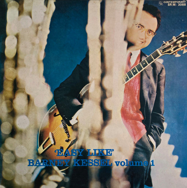 'Easy Like' Barney Kessel Volume 1