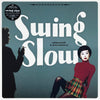 Swing Slow - Swing Slow (2021 Mix) (2xLP, Album, Limited Edition, Stereo) - Near Mint (NM or M-) / Near Mint (NM or M-)