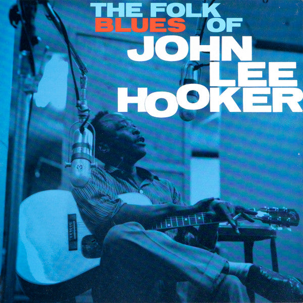 Master Release: The Country Blues Of John Lee Hooker by John Lee Hooker