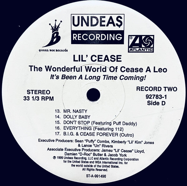 The Wonderful World Of Cease A Leo - It's Been A Long Time Coming
