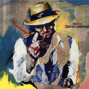 Master Release: What It Is by David Liebman