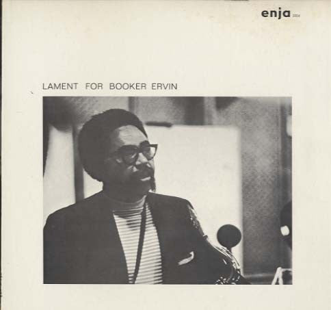 Master Release: Lament For Booker Ervin by Booker Ervin