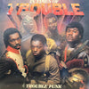 Trouble Funk - In Times Of Trouble (2xVinyl, LP, Album, Stereo) Very Good Plus (VG+) / Very Good (VG)