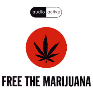 Master Release: Free The Marijuana by Audio Active