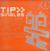Various - TIP Singles (3xVinyl, 12
