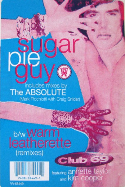Sugar Pie Guy / Warm Leatherette