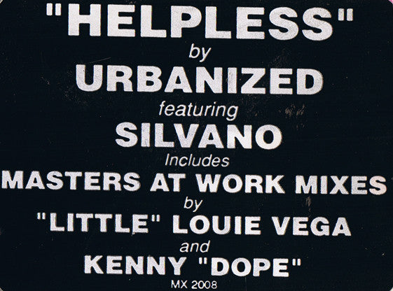 Helpless (I Don't Know What To Do Without You)