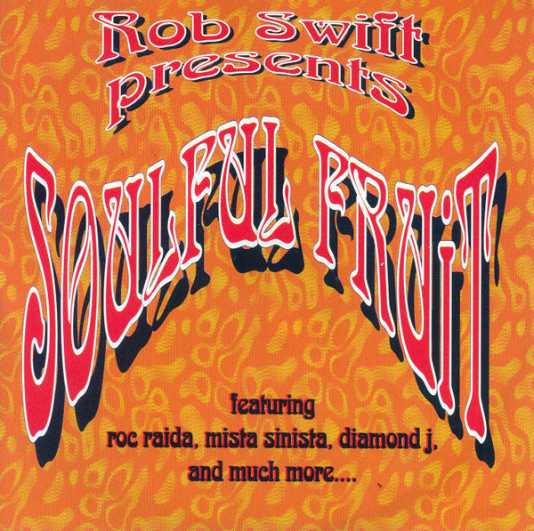 Presents Soulful Fruit